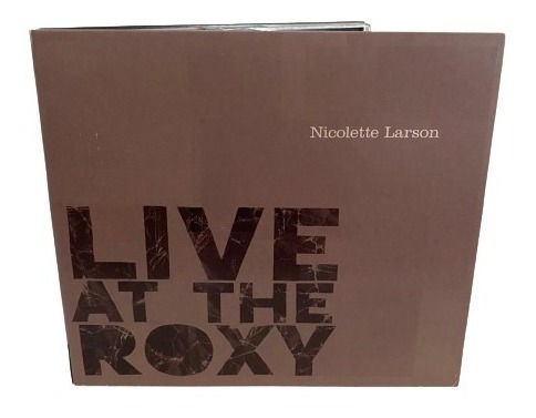 Nicolette Larson  Live At The Roxy Cd Us [usado]