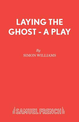 Libro Laying The Ghost - A Play - Williams, Simon