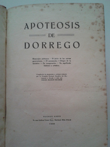 Apoteosis De Dorrego * Bucich Escobar * Monumento Homenajes