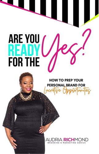 Libro: Are You Ready For The Yes?: How To Prep Your Personal