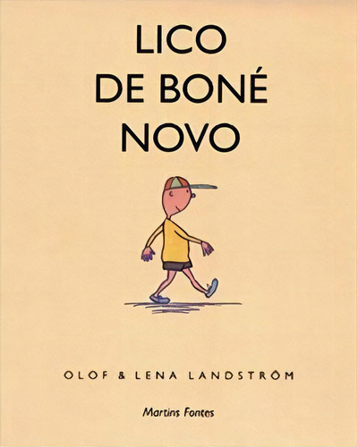 Lico De Boné Novo, De Landstrom Lena. Editora Martins Fontes - Selo Martins Em Português