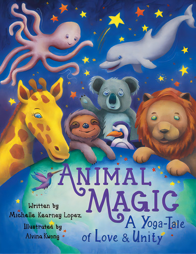 Animal Magic, De Lopez, Michelle Kearney. Editorial Lightning Source Inc, Tapa Blanda En Inglés