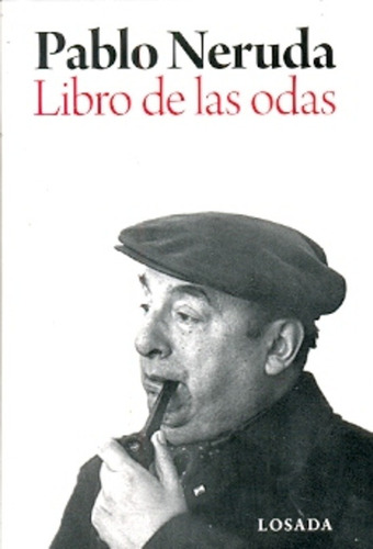 Libro De Las Odas - Pablo Neruda