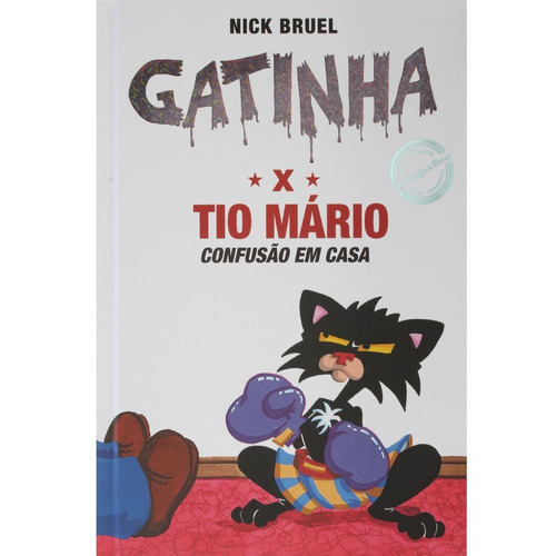 Livro - Gatinha X Tio Mário - Confusão Em Casa