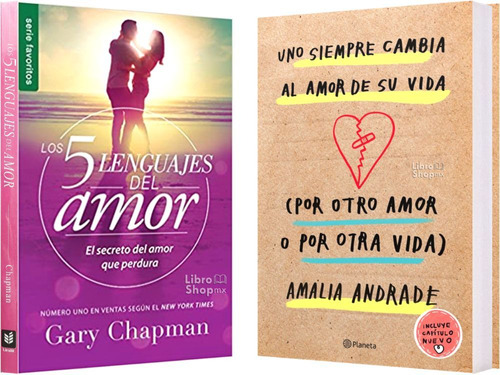 Los 5 Lenguajes Del Amor + Uno Siempre Cambia Al Amor D Vida