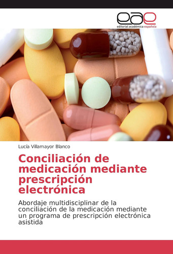 Book: Conciliación De Medicamentos Mediante Prescripción De