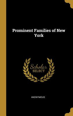 Libro Prominent Families Of New York - Anonymous