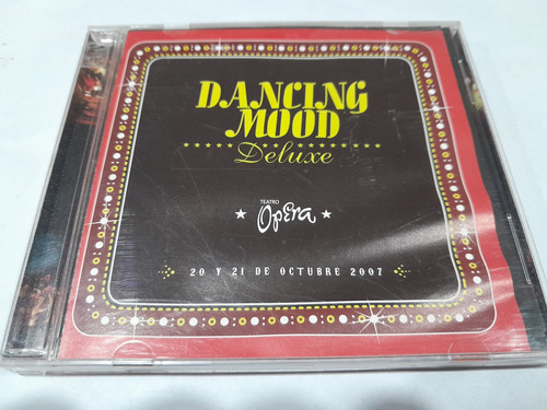 Cd - Dancing Mood - Deluxe Teatro Opera - Arg - 2007 - 2 Cd