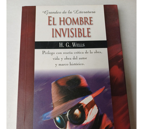 El Hombre Invisible H.g. Wells (c/reseña Crítica)