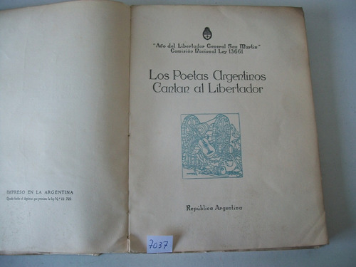 Los Poetas Argentinos Cantan Al Libertador · Año 1950