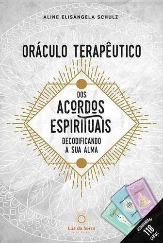 Oráculo Terapêutico Dos Acordos Espirituais - Decodificand