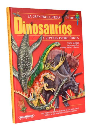 Libro La Gran Enciclopedia De Los Dinosaurios Y Reptiles Pr