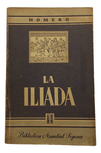 Libro La Iliada De Homero (Usado)