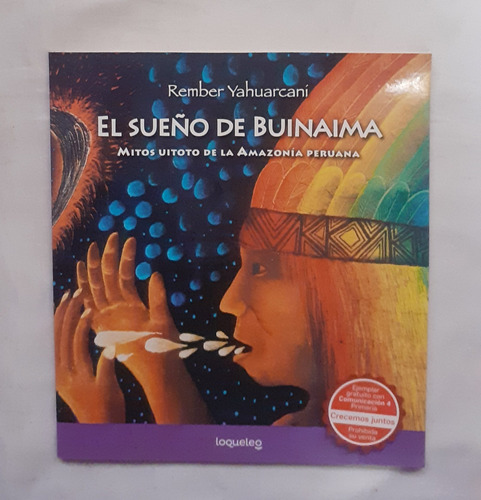 El Sueño De Buinaima Rember Yahuarcani Libro Original 