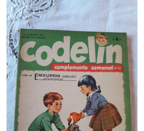 Revista Infantil Codelin Suplemento Semanal N° 39 14/4/1962