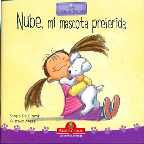 Nube, Mi Mascota Preferida - De Giorgi, Mazali