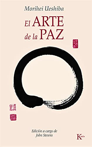 Libro Arte De La Paz El De Ueshiba Morihei Grupo Continente