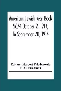 Libro American Jewish Year Book 5674 October 2, 1913, To ...