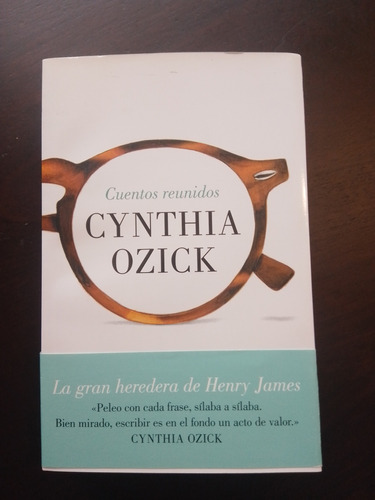 Cynthia Ozick Cuentos Reunidos