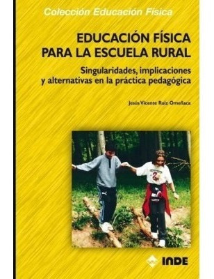 Para La Escuela Rural Educacion Fisica