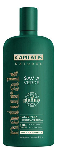 Capilatis Savia Verde X 420ml - Sin Enjuague Aloe Y Enzimas