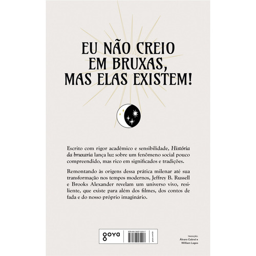 História da Bruxaria: Feiticeiras, hereges e pagãs, de Russell, Jeffrey B.. Editorial Goya, capa mole em português, 2022