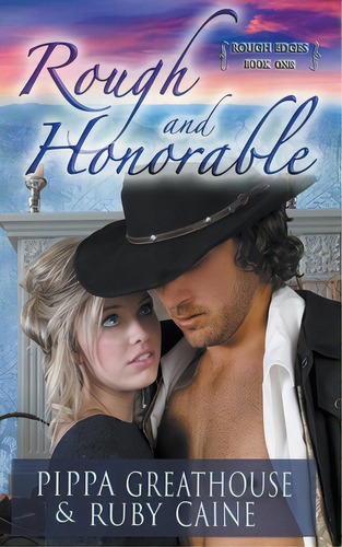 Rough And Honorable, De Greathouse, Pippa. Editorial Lightning Source Inc, Tapa Blanda En Inglés