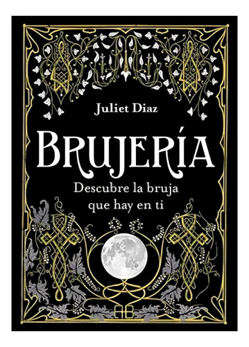 Libro Brujeria - Juliet Diaz
