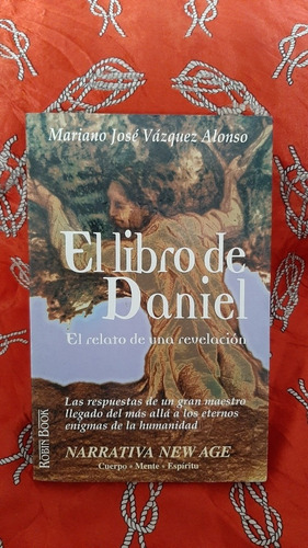 El Libro De Daniel - Mariano Jose Vazquez Alonso