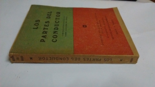  Los Partes Del Conductor.comunicados Ofic. Guerra Del Chaco