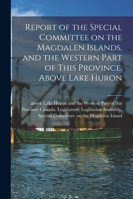 Libro Report Of The Special Committee On The Magdalen Isl...