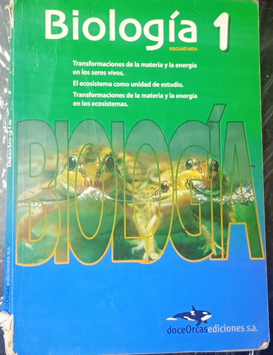 Biología 1 Secundaria Doceorcas-ediciones Sa (Usado)