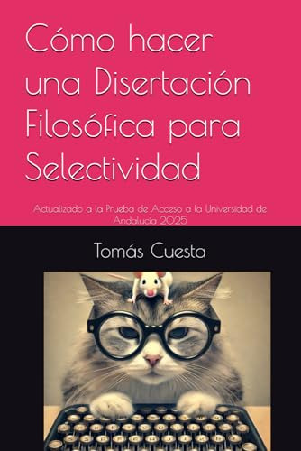 Cómo Hacer Una Disertación Filosófica Para Selectividad: Act