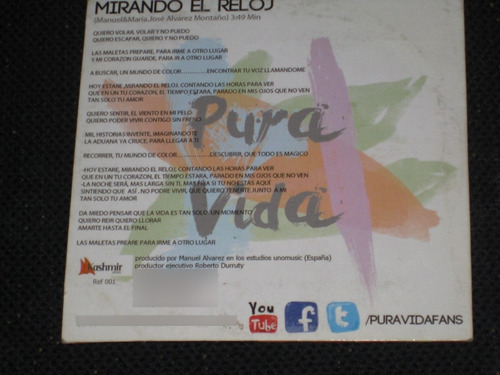 Pura Vida / Mirando El Reloj C D Sencillo Importado (Usado)