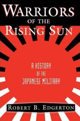 Libro Warriors Of The Rising Sun - Robert B. Edgerton