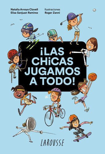 ¡las Chicas Jugamos A Todo! (libro Original)