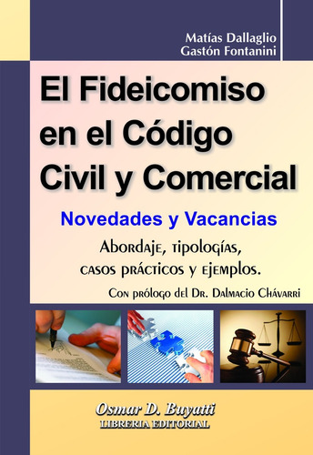 El Fideicomiso En El Codigo Civil Y Comercial