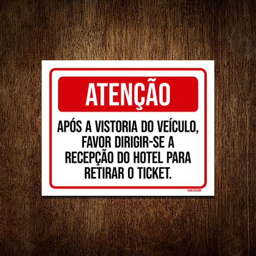 Kit 10 Placa Atenção Após Vistoria Veículo Hotel