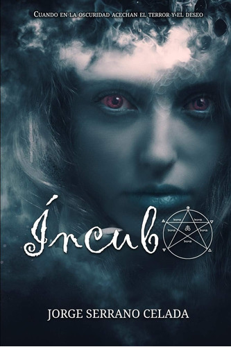 Libro: Íncubo (spanish Edition)