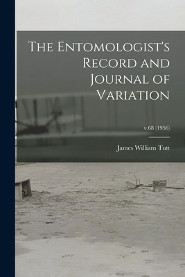 Libro The Entomologist's Record And Journal Of Variation;...