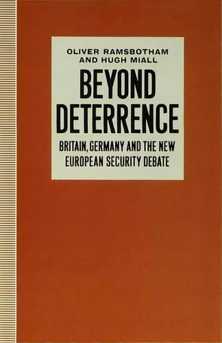 Beyond Deterrence, De Oliver Ramsbotham. Editorial Palgrave Macmillan, Tapa Dura En Inglés