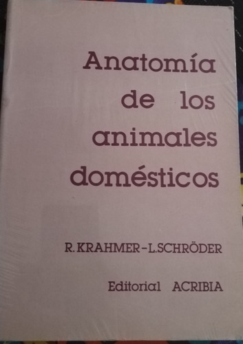 Anatomia De Los Animales Domésticos 