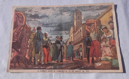 Lamina Antigua De Revista * Billiken * Pueblo Cabildo 1810 (Usado)