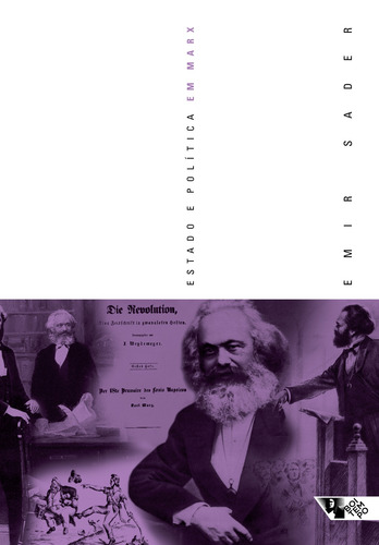 Estado e política em Marx, de Sader, Emir. Editorial Jinkings editores associados LTDA-EPP, capa mole em português, 2014