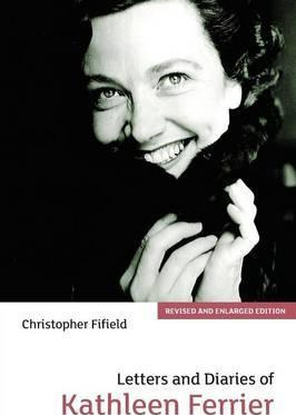 Libro Letters And Diaries Of Kathleen Ferrier - Christoph...