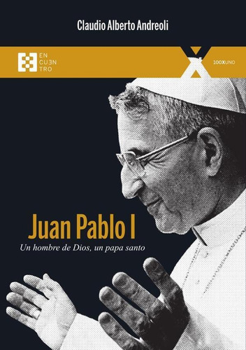 Juan Pablo I, De Claudio Alberto Andreoli