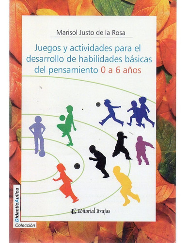 Juegos Y Actividades, Habilidades Básicas Pensamiento. (b)