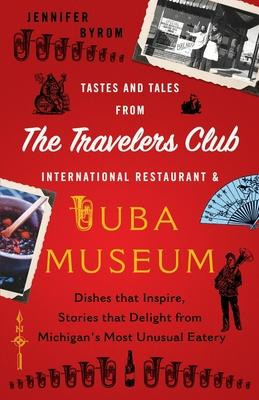 Libro Tastes And Tales From The Travelers Club Internatio...