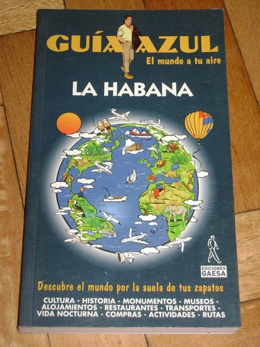 Guía Azul. La Habana. 2001/2002. 296 Páginas. Nueva&-.