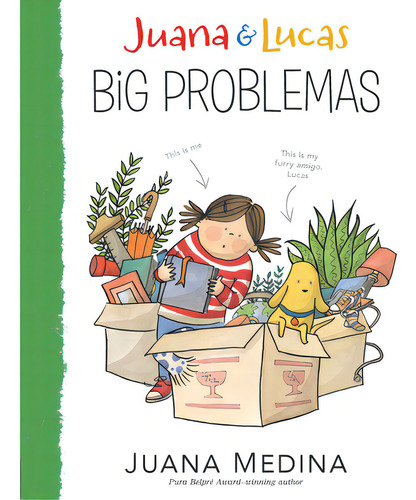 Juana & Lucas: Big Problemas, De Medina, Juana. Editorial Candlewick Books, Tapa Blanda En Inglés